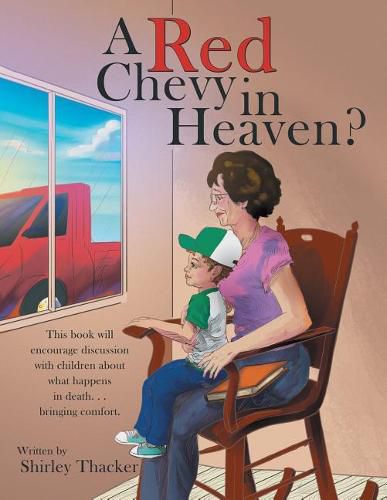 Cover image for A Red Chevy in Heaven?