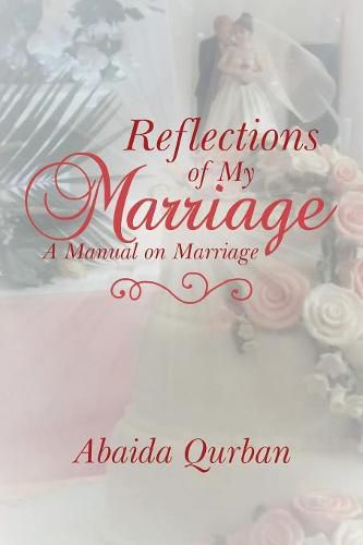 Cover image for Reflections of My Marriage: A Manual on Marriage