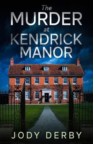 Cover image for The Murder at Kendrick Manor