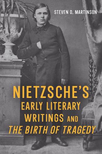 Cover image for Nietzsche's Early Literary Writings and The Birth of Tragedy