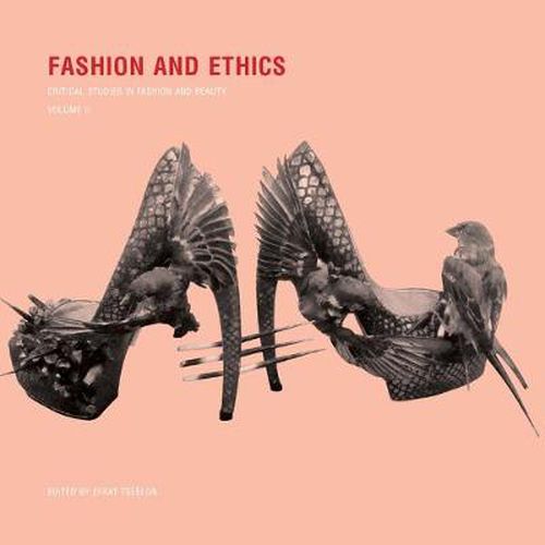 Cover image for Fashion and Ethics: Critical Studies in Fashion and Beauty, Volume II