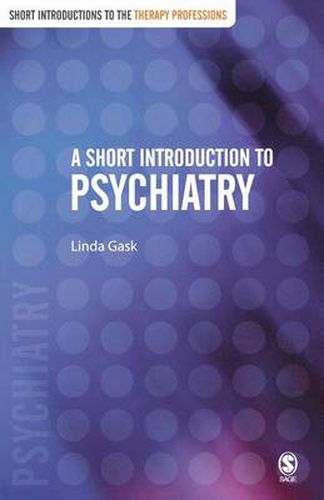 Cover image for A Short Introduction to Psychiatry
