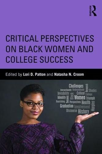 Cover image for Critical Perspectives on Black Women and College Success