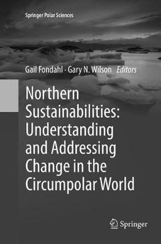 Cover image for Northern Sustainabilities: Understanding and Addressing Change in the Circumpolar World