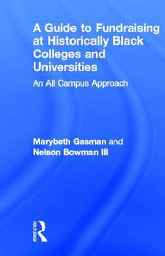 Cover image for A Guide to Fundraising at Historically Black Colleges and Universities: An All Campus Approach