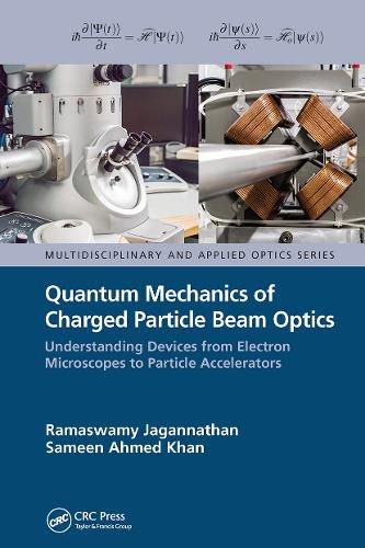 Cover image for Quantum Mechanics of Charged Particle Beam Optics