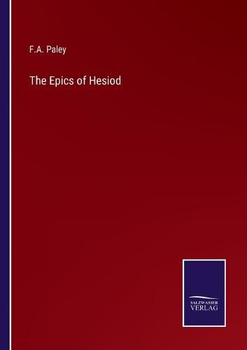 Cover image for The Epics of Hesiod