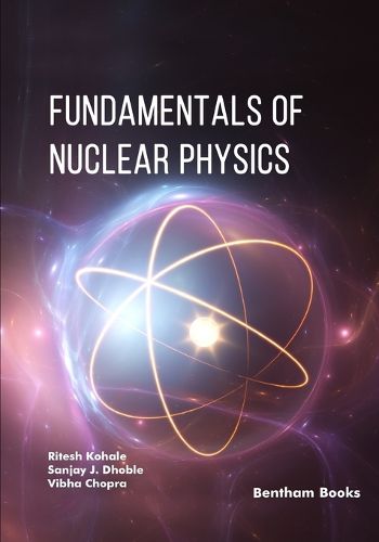 Cover image for Fundamentals of Nuclear Physics