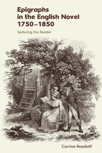 Cover image for Epigraphs in the English Novel 1750 1850