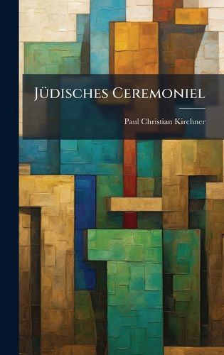 Cover image for JA1/4disches Ceremoniel