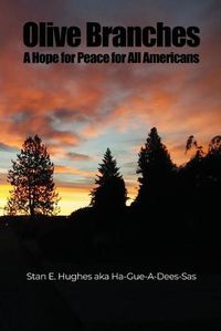 Cover image for Olive Branches: A Hope for Peace for All Americans