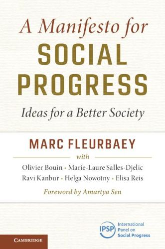 Cover image for A Manifesto for Social Progress: Ideas for a Better Society