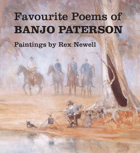 Favourite Poems of Banjo Paterson: A selection of old favourites