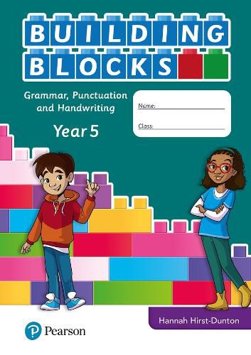 Cover image for iPrimary Building Blocks: Spelling, Punctuation, Grammar and Handwriting Year 5