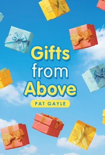 Cover image for Gifts from Above