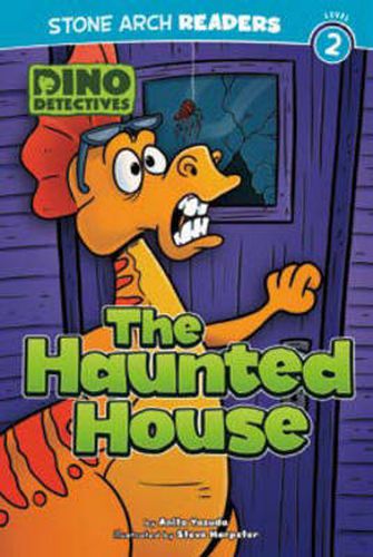 Cover image for The Haunted House: Dino Detectives: Level 2