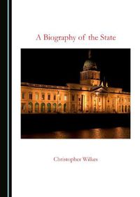 Cover image for A Biography of the State