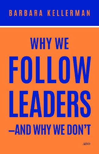 Cover image for Why We Follow and Why Sometimes We Do not