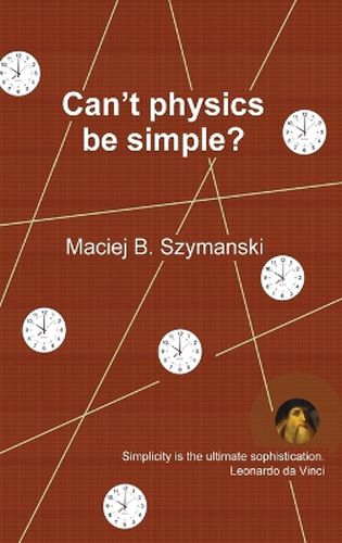 Cover image for Can't physics be simple?