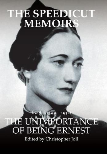 Cover image for The Speedicut Memoirs: The Unimportance of Being Ernest