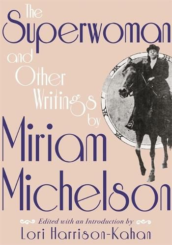 Cover image for The Superwoman and Other Writings by Miriam Michelson