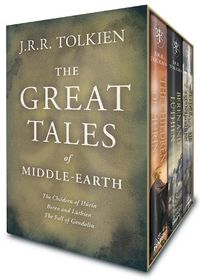 Cover image for The Great Tales of Middle-Earth: The Children of Hurin, Beren and Luthien, and the Fall of Gondolin
