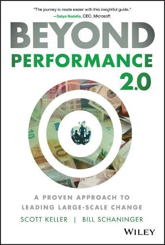 Beyond Performance 2.0: A Proven Approach to Leading Large-Scale Change