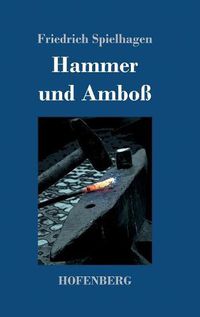 Cover image for Hammer und Amboss: Beide Teile in einem Buch