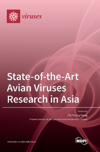 Cover image for State-of-the-Art Avian Viruses Research in Asia