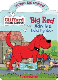 Cover image for Clifford: Big Red Activity & Coloring Book