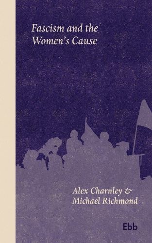 Cover image for Fascism and the Women's Cause