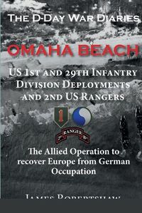 Cover image for D Day Diaries - Omaha Beach