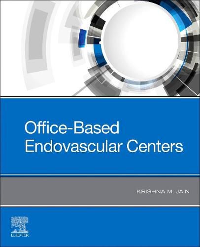 Cover image for Office-Based Endovascular Centers