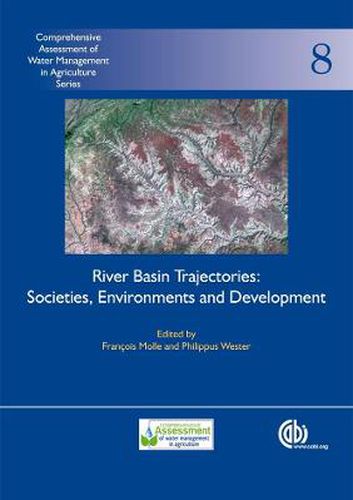 Cover image for River Basin Trajectories: Societies, Environments and Development