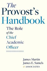 Cover image for The Provost's Handbook: The Role of the Chief Academic Officer