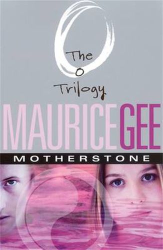 Cover image for Motherstone: The O Trilogy Volume 3