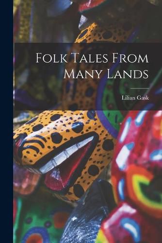 Cover image for Folk Tales From Many Lands