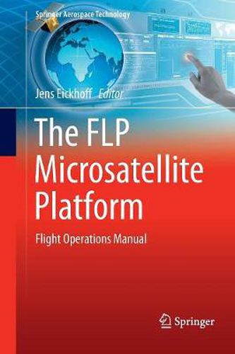 Cover image for The FLP Microsatellite Platform: Flight Operations Manual