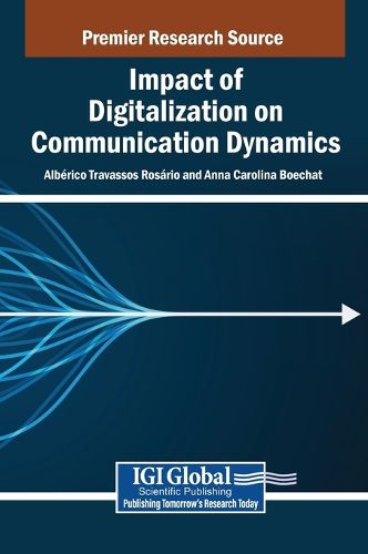 Cover image for Impact of Digitalization on Communication Dynamics