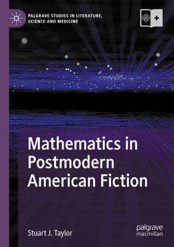 Cover image for Mathematics in Postmodern American Fiction