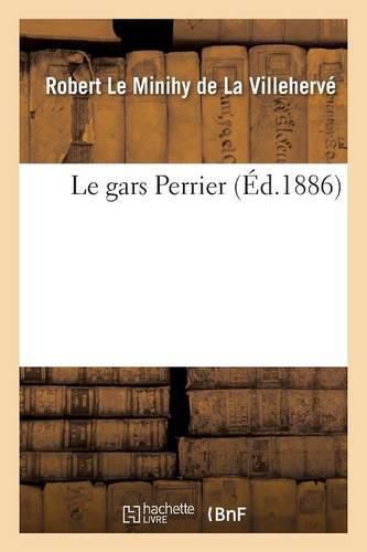 Cover image for Le Gars Perrier