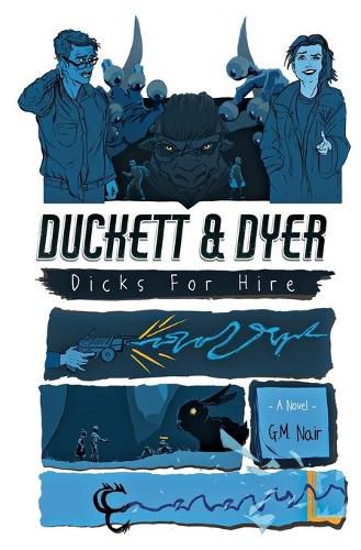 Duckett & Dyer: Dicks For Hire