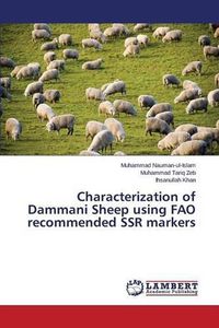 Cover image for Characterization of Dammani Sheep using FAO recommended SSR markers