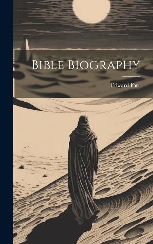 Cover image for Bible Biography