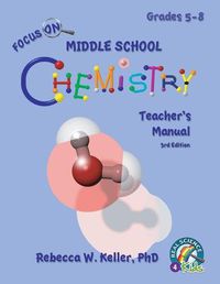 Cover image for Focus On Middle School Chemistry Teacher's Manual 3rd Edition