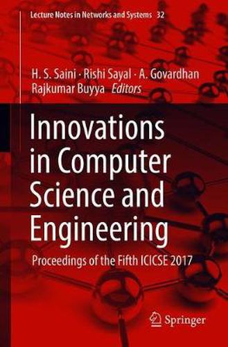 Cover image for Innovations in Computer Science and Engineering: Proceedings of the Fifth ICICSE 2017