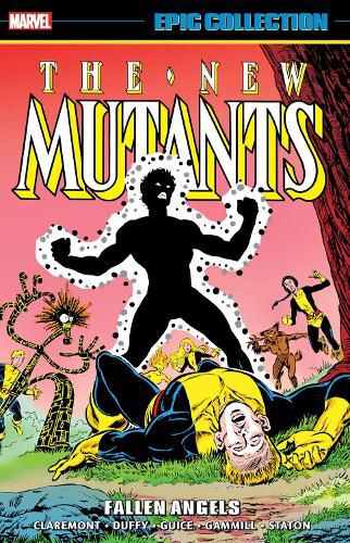 Cover image for New Mutants Epic Collection: Fallen Angels