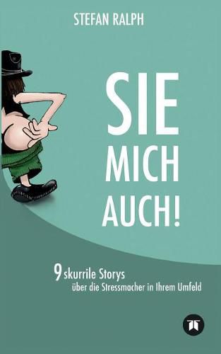 Cover image for Sie Mich Auch!