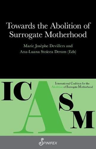 Cover image for Towards the Abolition of Surrogate Motherhood