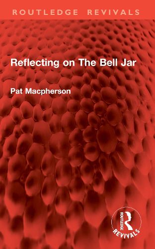 Cover image for Reflecting on The Bell Jar